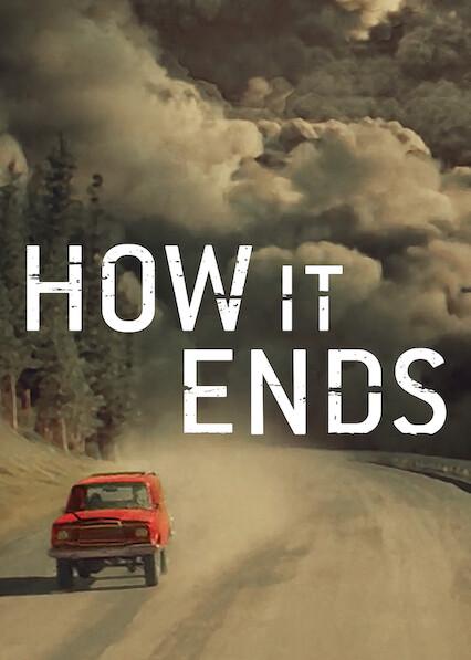 Poster zu How It Ends