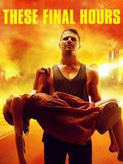 Poster zu These Final Hours
